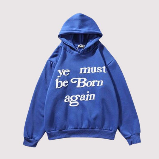 Blue Ye Must Be Born Again Hoodie